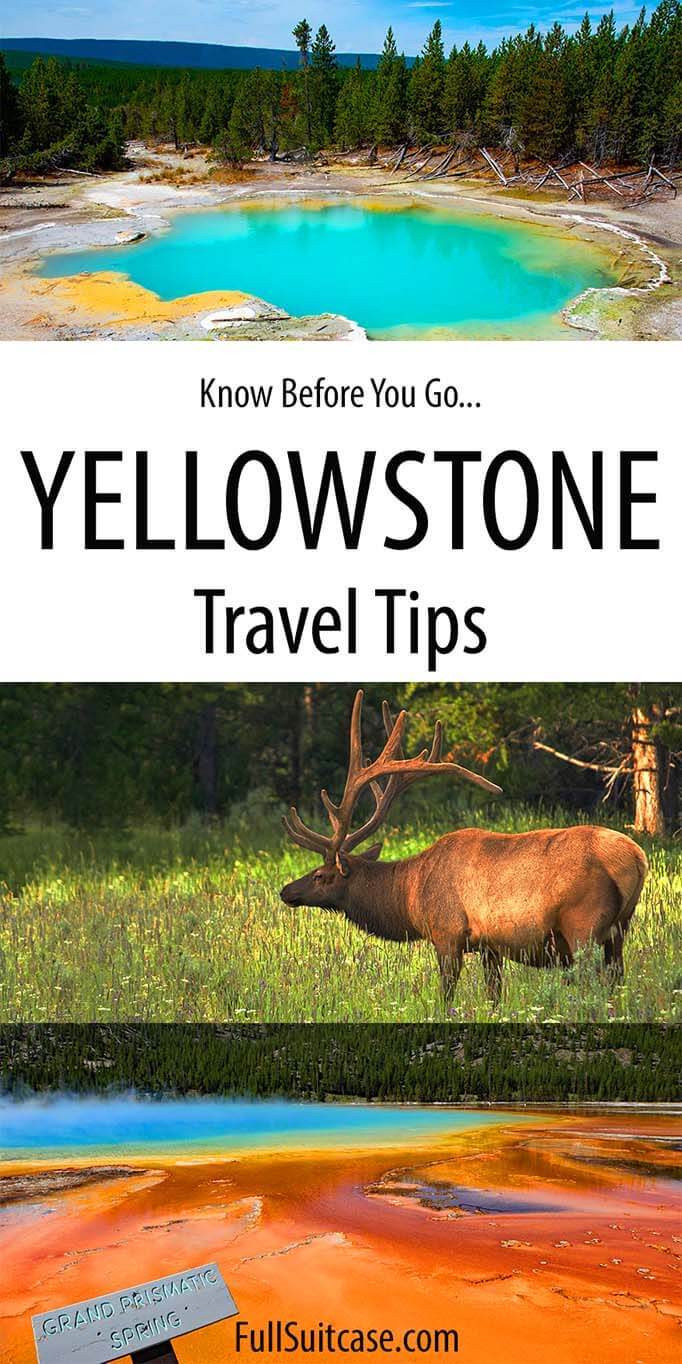 Travel tips for Yellowstone National Park