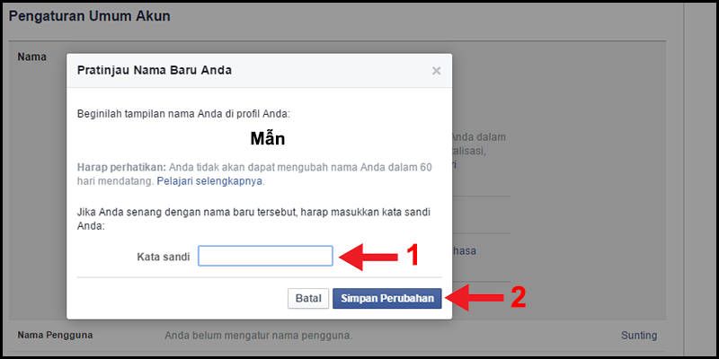 Báº¡n nháº­p máº­t kháº©u Facebook vÃ o Ã´ Kata sandi Äá» xÃ¡c nháº­n > Nháº¥n nÃºt Simpan Perubahan.